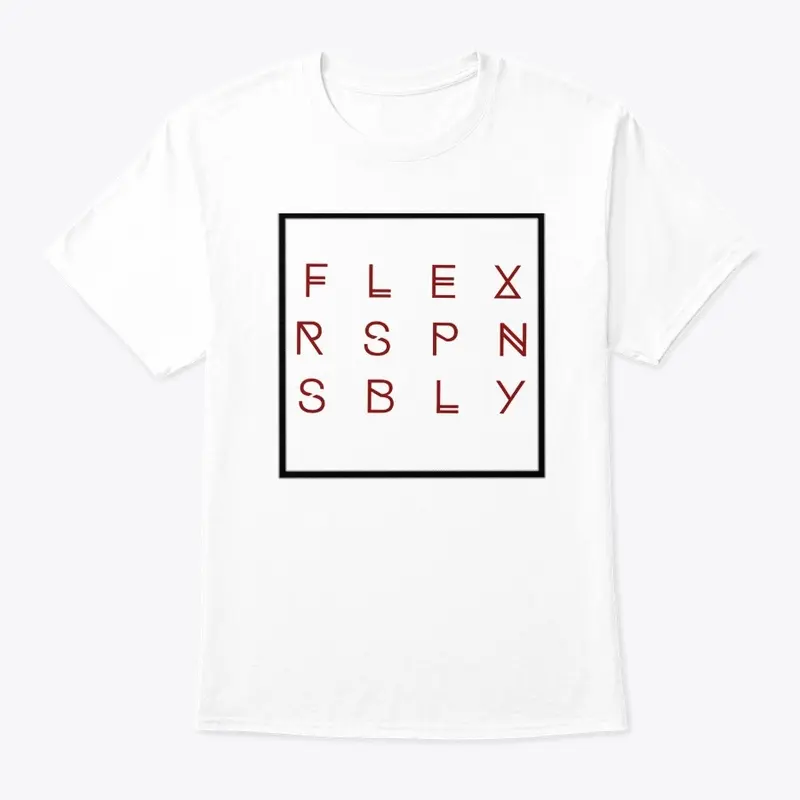 "Flex Responsibly" Crewneck t-shirt